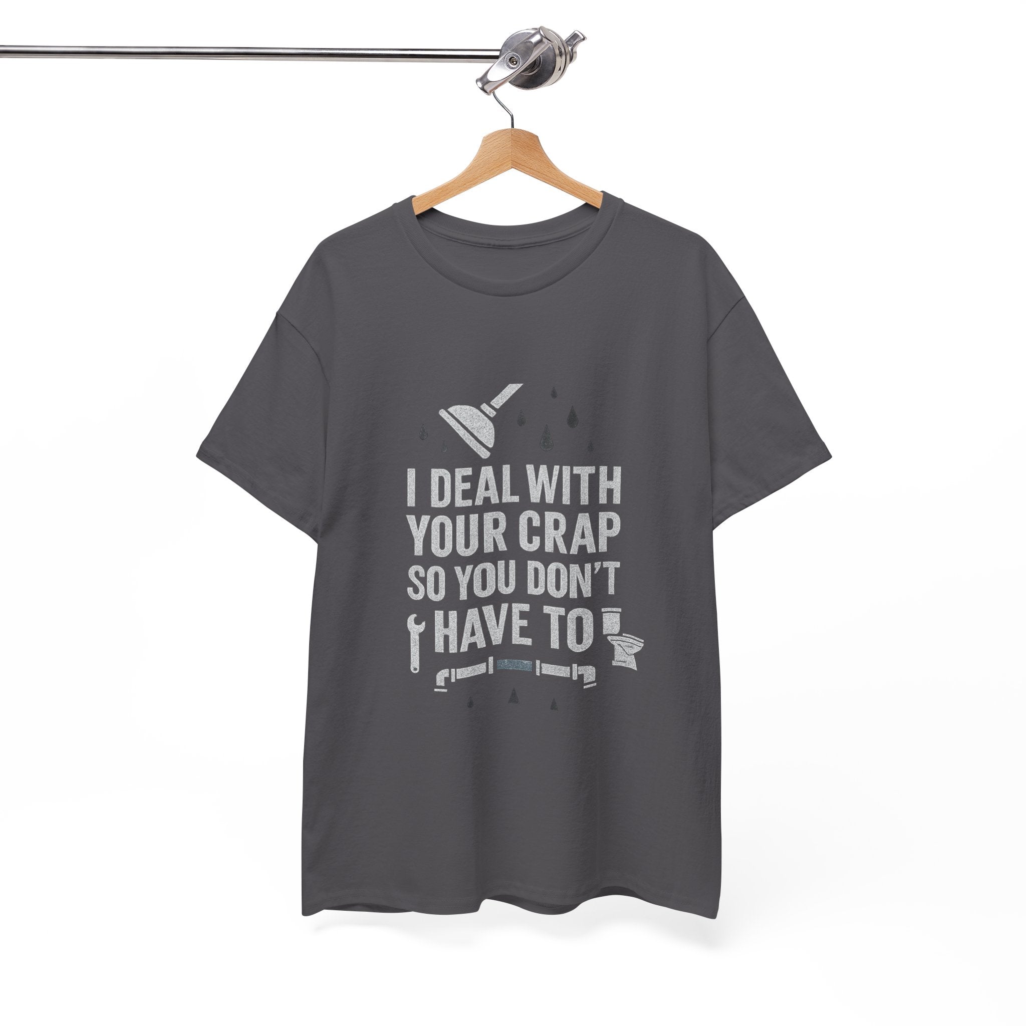 I Deal With Your Crap So You Don't Have To