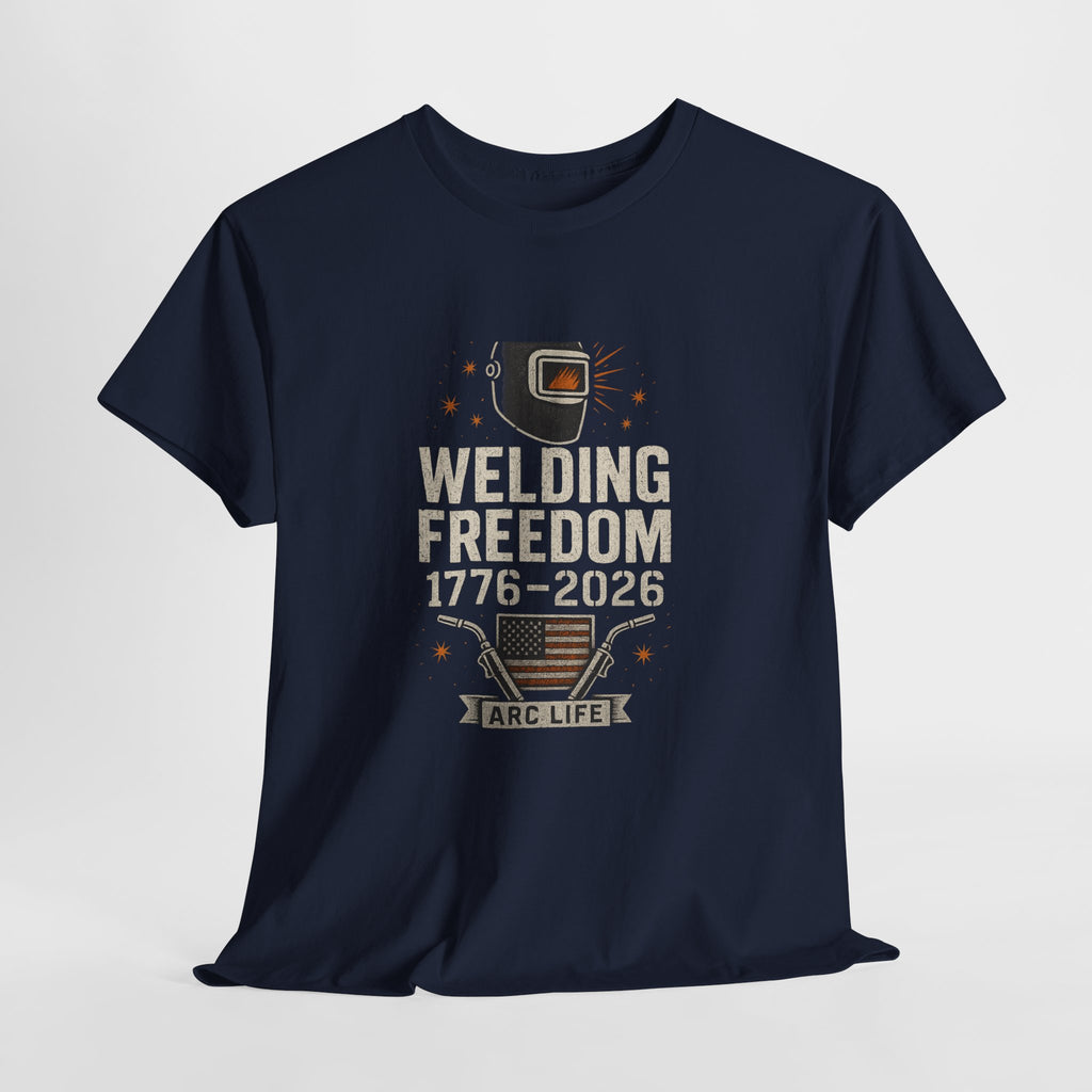 Welding Freedom 1776-2026