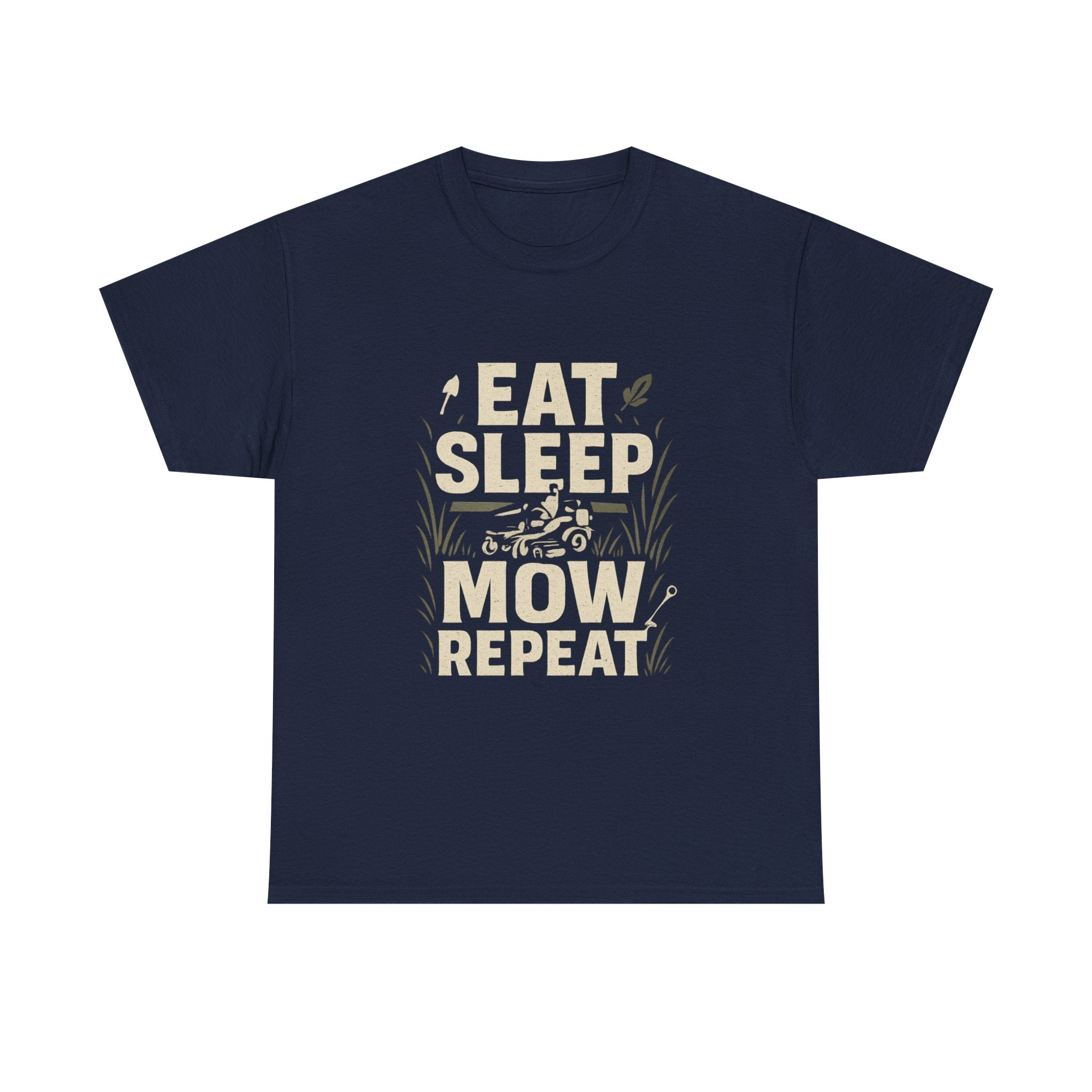 Eat Sleep Mow Repeat
