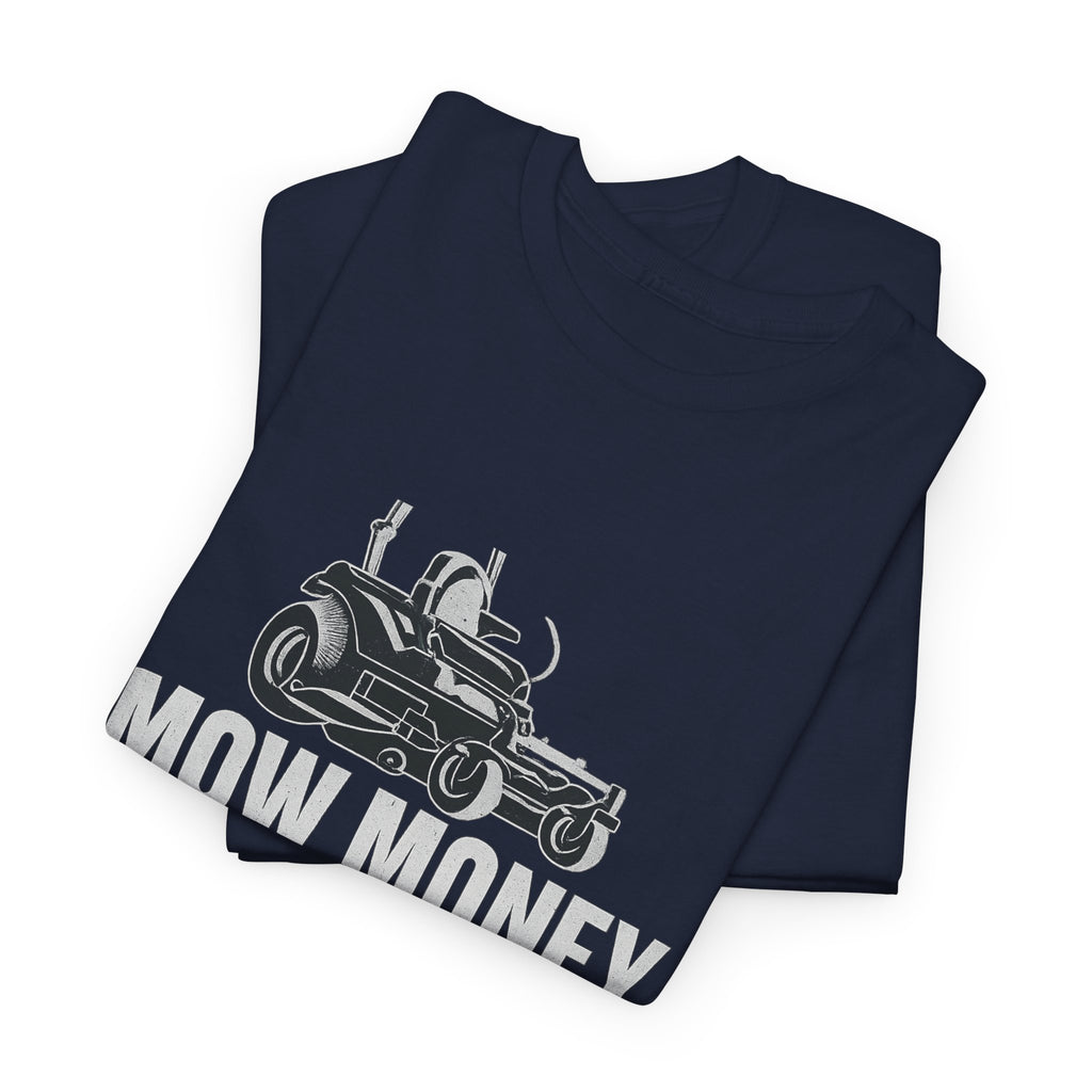 Mow Money Mow Problems