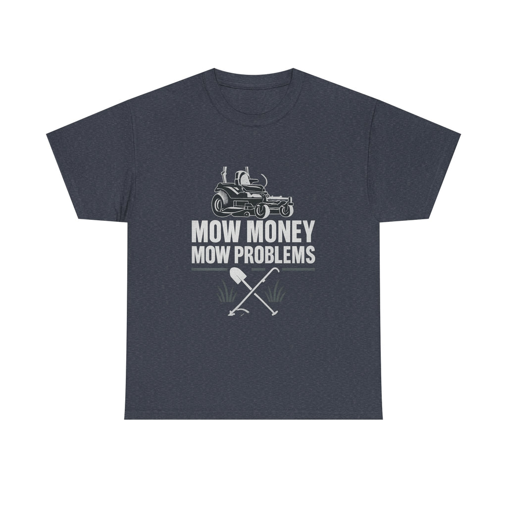 Mow Money Mow Problems