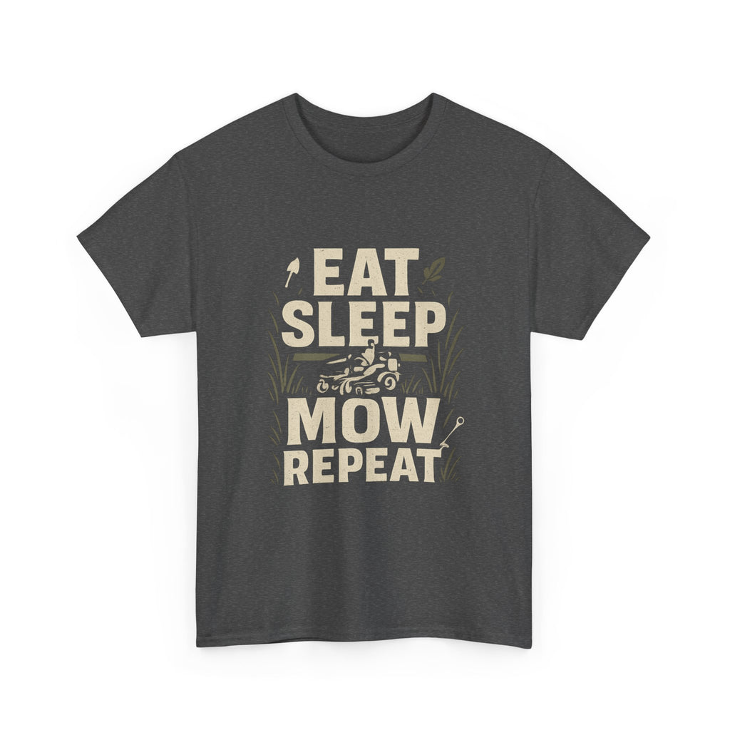Eat Sleep Mow Repeat