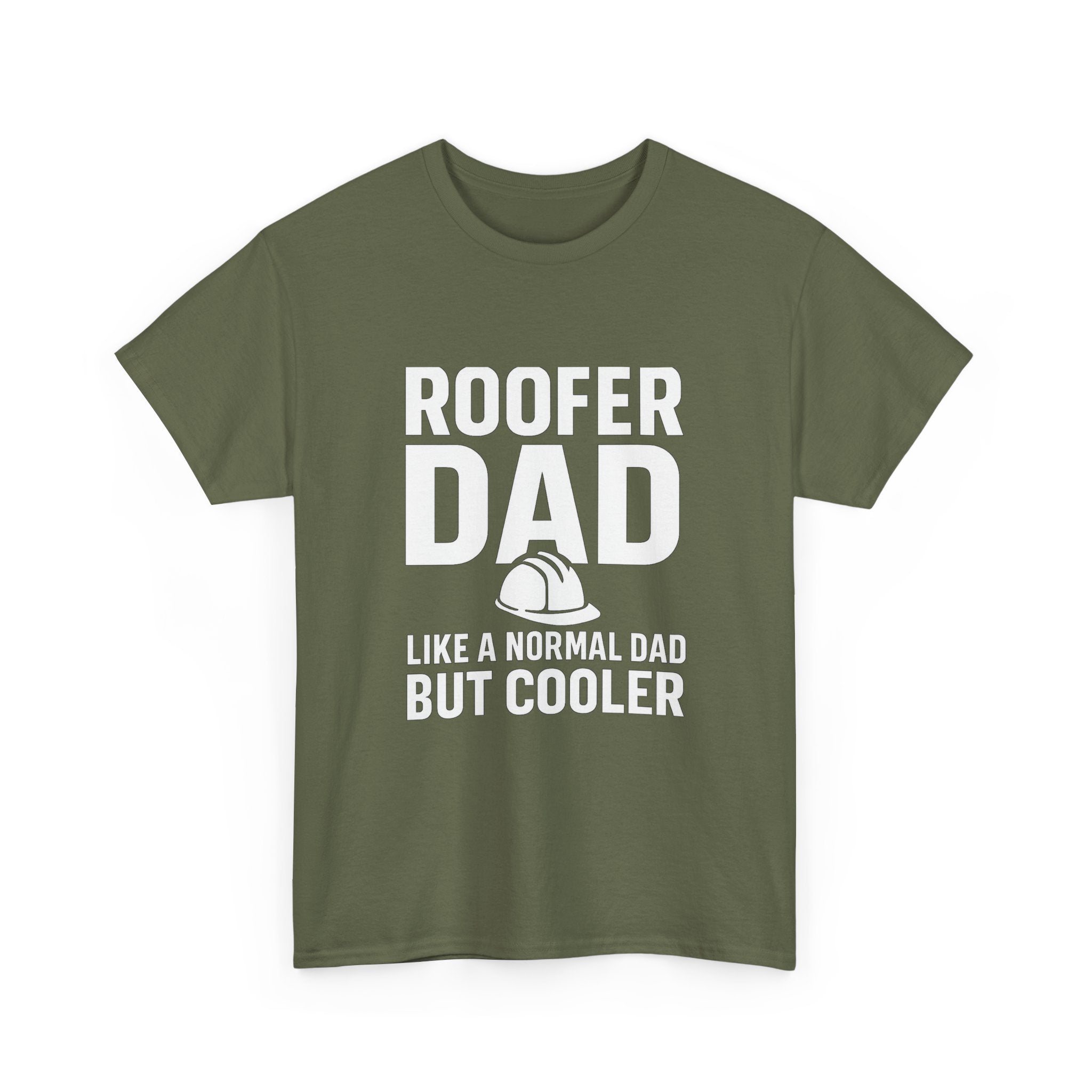 Roofer Dad — Like a Normal Dad But Cooler