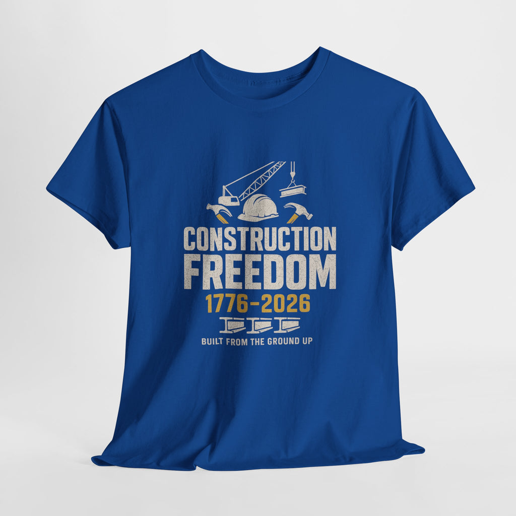 Construction Freedom 1776-2026