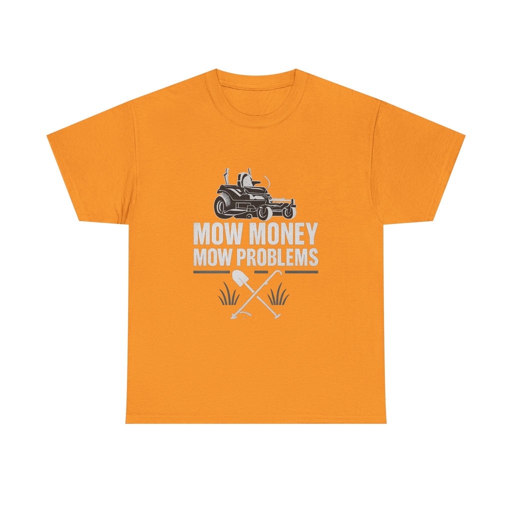 Mow Money Mow Problems
