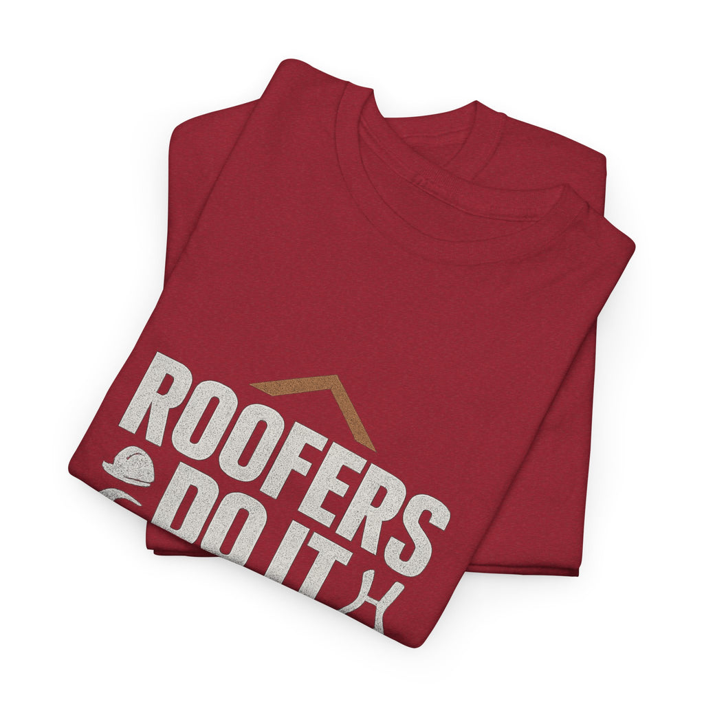 Roofers Do It On Top