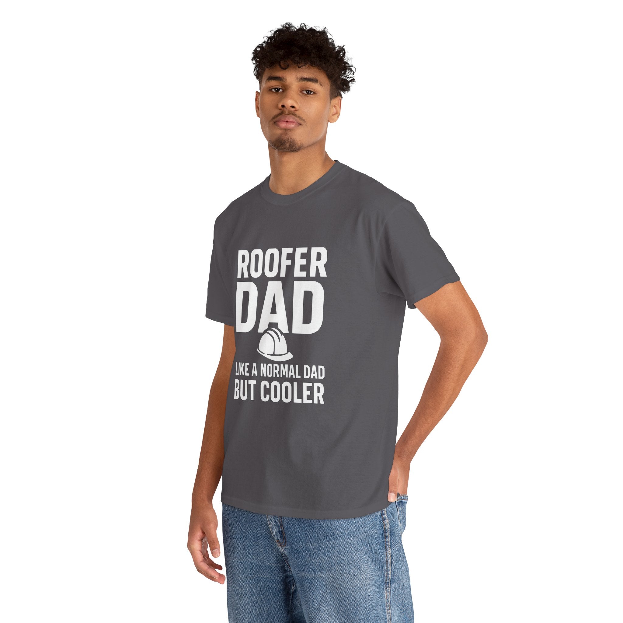 Roofer Dad — Like a Normal Dad But Cooler