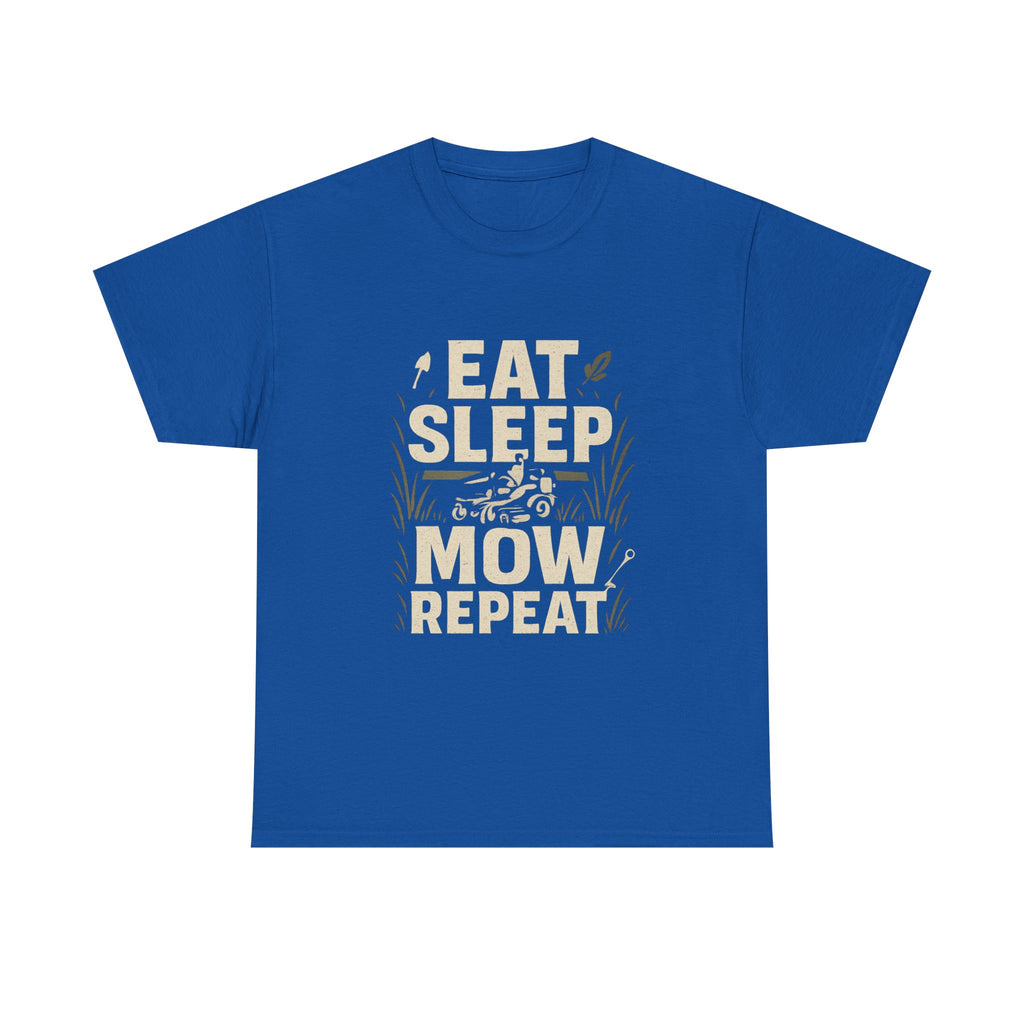 Eat Sleep Mow Repeat