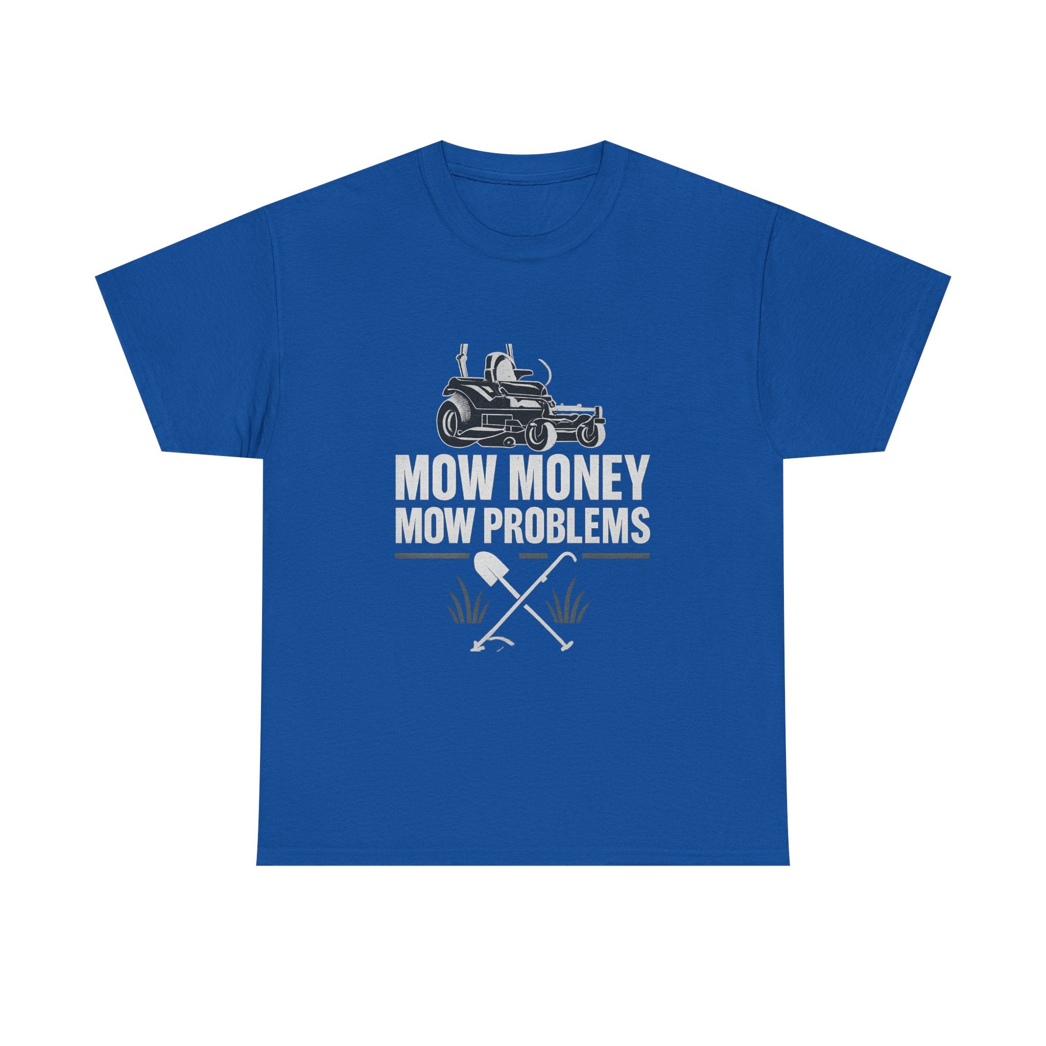 Mow Money Mow Problems