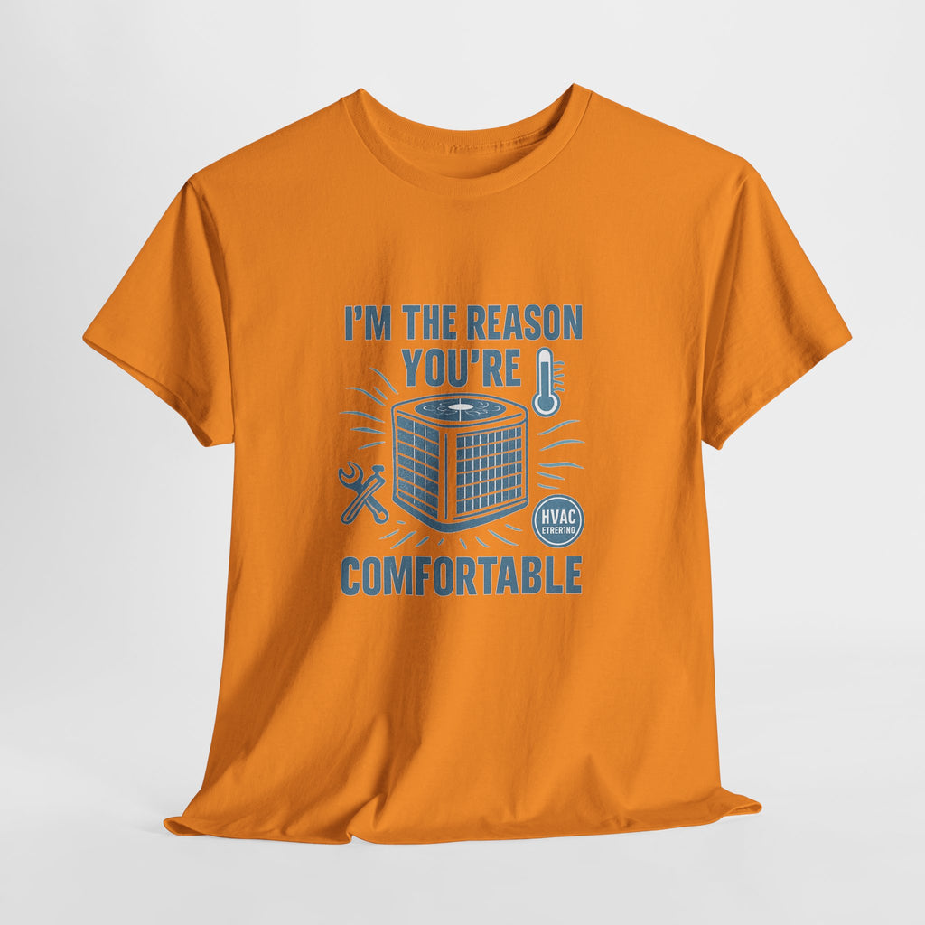 I'm The Reason You're Comfortable