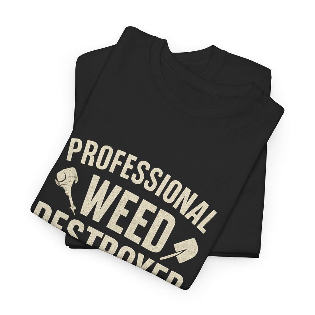 Professional Weed Destroyer
