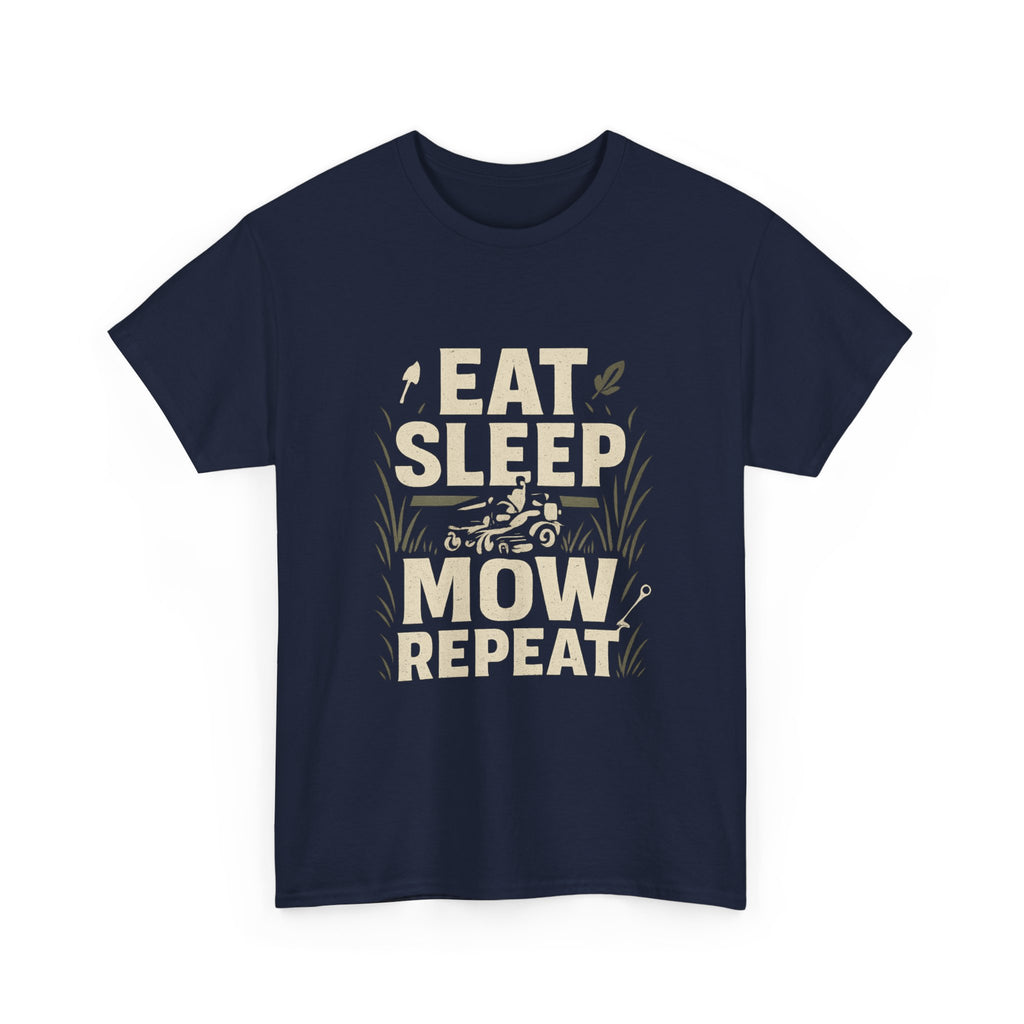 Eat Sleep Mow Repeat